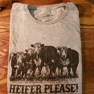 Heifer please shirt